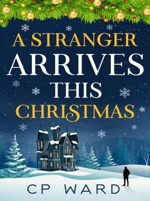 cover image of A Stranger Arrives This Christmas
